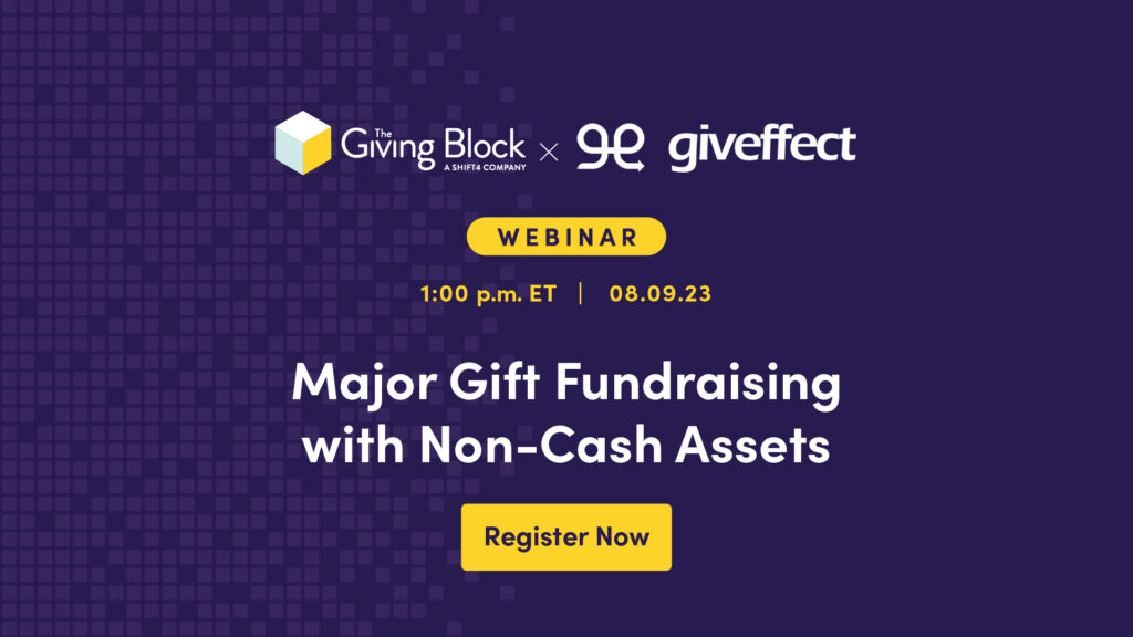 Major Gift Fundraising with Non-Cash Assets - EVENT | The Giving Block