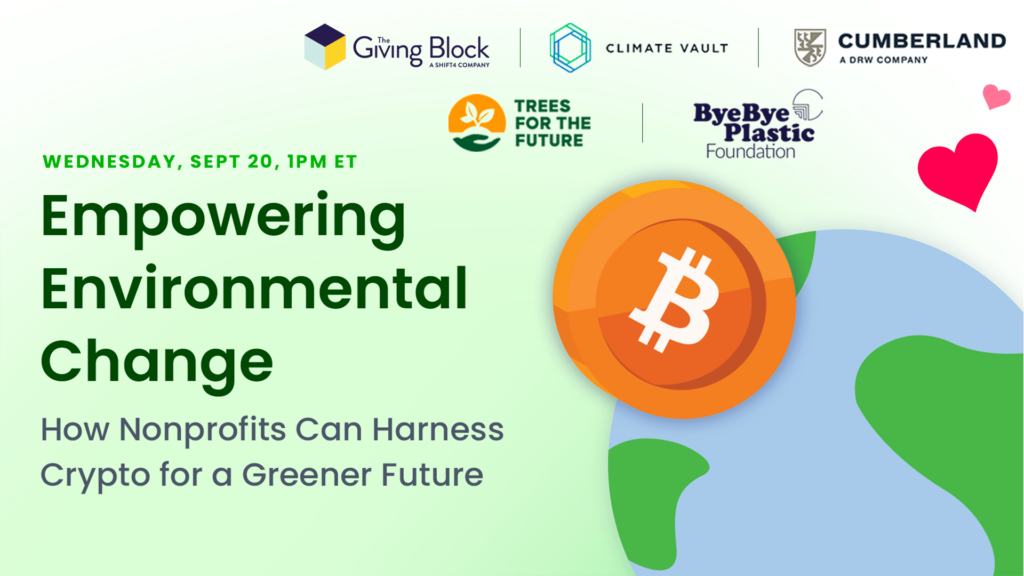 Empowering Environmental Change How Nonprofits Harness Crypto for a Greener Future - EVENTS | The Giving Block